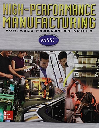High-Performance Manufacturing, Manufacturing Applications