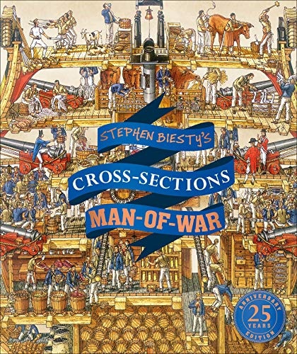 Stephen Biesty's Cross-Sections Man-of-War (Stephen Biesty Cross Sections)