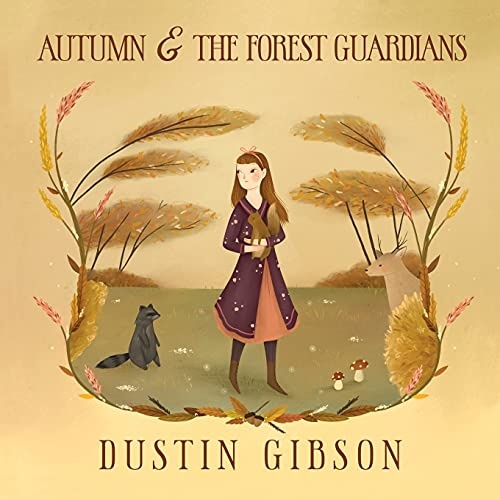 Autumn and the Forest Guardians