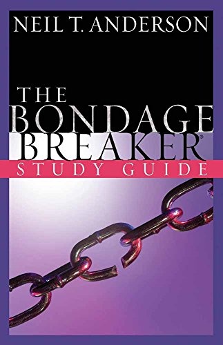 The Bondage BreakerÂ® Study Guide