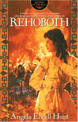Rehoboth (Keepers of the Ring Series, No 4)