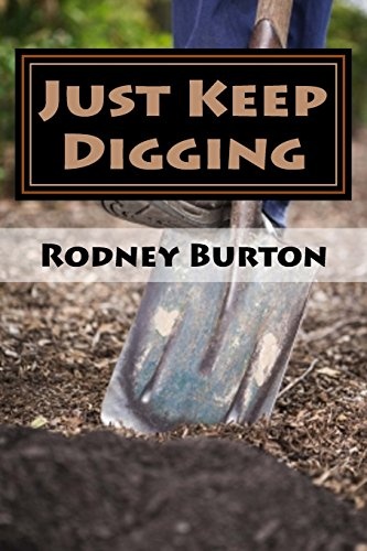 Just Keep Digging