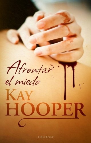 Afrontar el miedo (Spanish Edition)