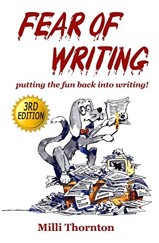 Fear of Writing: putting the fun back into writing!