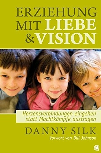 Loving Our Kids on Purpose (German) (German Edition)