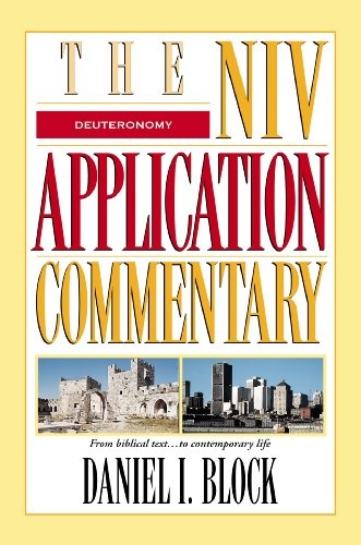 Deuteronomy (The NIV Application Commentary)
