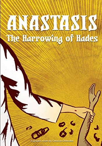 Anastasis: The Harrowing of Hades
