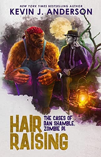 Hair Raising: The Cases of Dan Shamble, Zombie P.I.