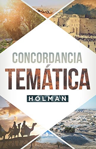Concordancia TemÃ¡tica Holman / Holman Concise Topical Concordance (Spanish Edition)