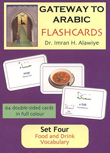 Gateway to Arabic Flashcards Set Four: Food and Drink Vocabulary (English and Arabic Edition)