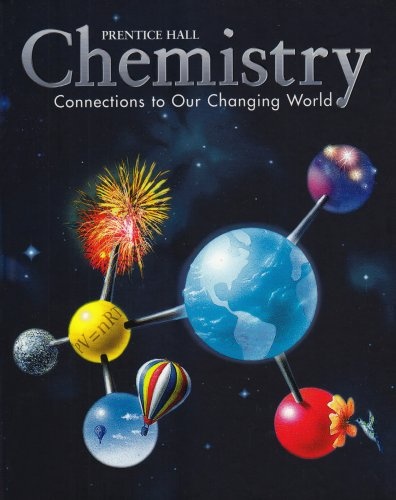 CHEMISTRY:CONNECTIONS TO OUR CHANGING WORLD REVISED 2ND EDITION STUDENT EDITION 2002C