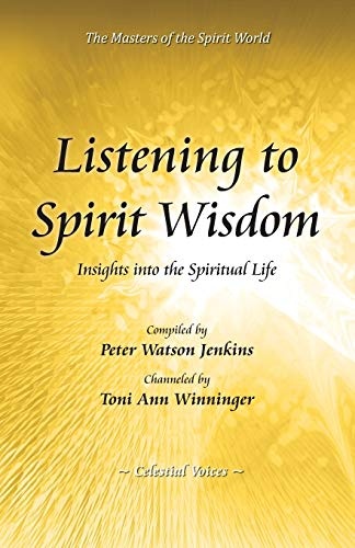 Listening to Spirit Wisdom