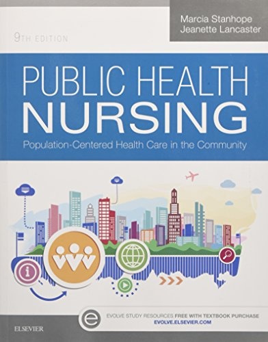 Public Health Nursing: Population-Centered Health Care in the Community