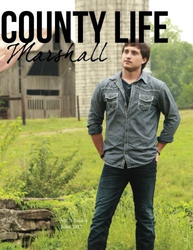County Life Marshall Vol.1 Issue 4