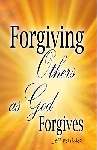Forgiving Others as God Forgives