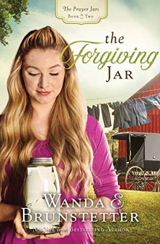 The Forgiving Jar (Volume 2) (The Prayer Jars)