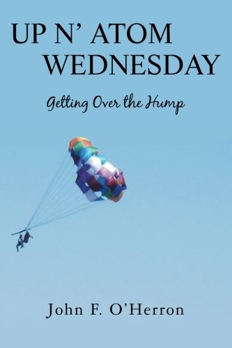 Up N' Atom Wednesday: Getting Over the Hump
