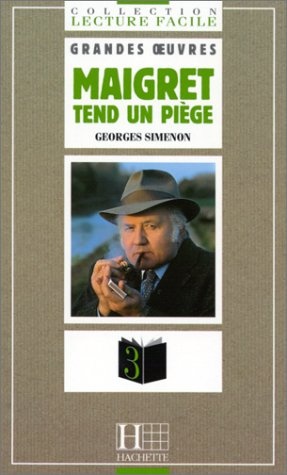 Maigret tend un piège (French Edition)