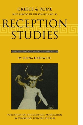 Reception Studies (New Surveys in the Classics)