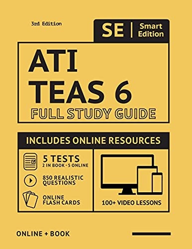 ATI TEAS 6 Full Study Guide in Color 3rd Edition 2021-2022: Includes online course with 5 practice tests, 100 video lessons, and 400 flashcards