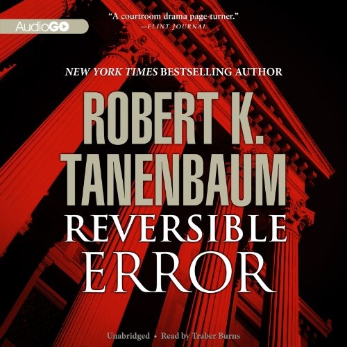 Reversible Error: A Butch Karp and Marlene Ciampi Novel #4