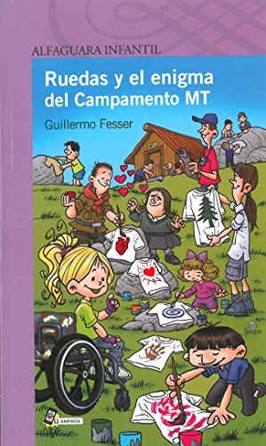 Ruedas y el enigma del Campamento MT (Spanish Edition)