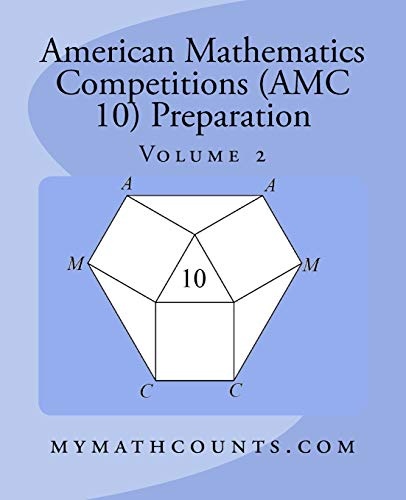 American Mathematics Competitions (AMC 10) Preparation