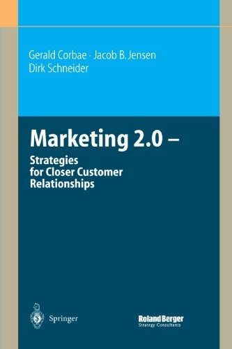 Marketing 2.0: Strategies for Closer Customer Relationships