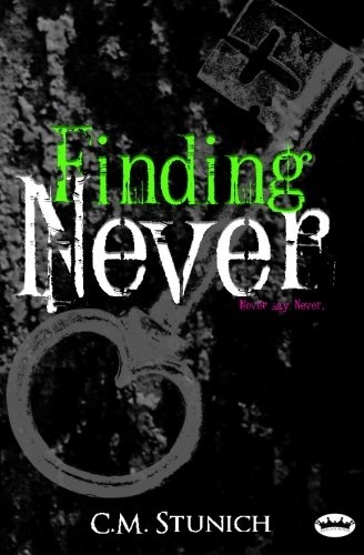Finding Never: A New Adult Romance (Tasting Never) (Volume 2)