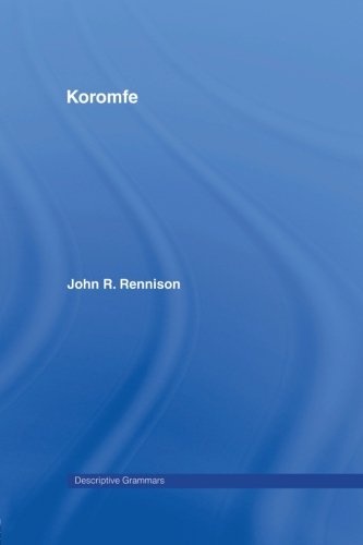 Koromfe (Descriptive Grammars)