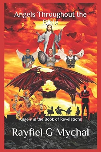 Angels Throughout the Bible: Angels in the Book of Revelations