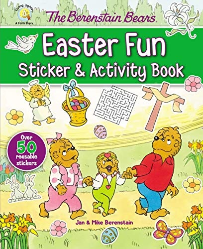 The Berenstain Bears Easter Fun Sticker and Activity Book (Berenstain Bears/Living Lights: A Faith Story)