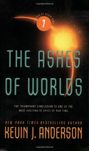 The Ashes of Worlds (The Saga of Seven Suns, 7)