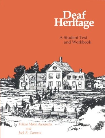 Deaf Heritage: Student Text and Workbook