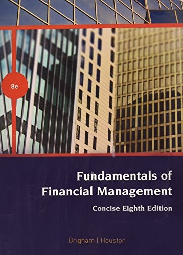 Custom Fundamentals of Financial Management Concise