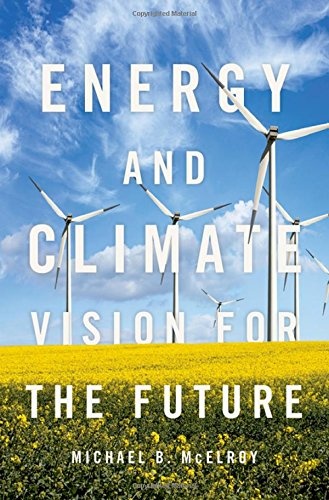 Energy and Climate: Vision for the Future