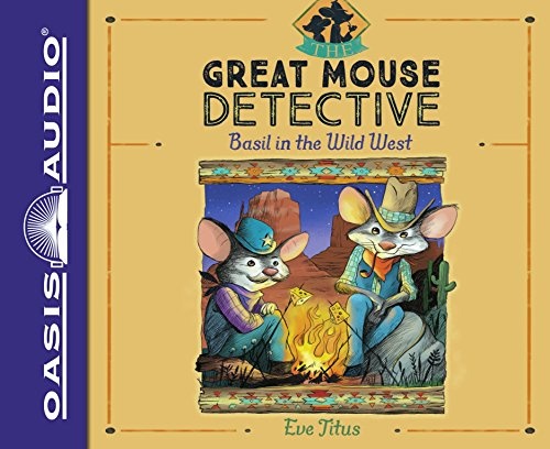 Basil in the Wild West (Volume 4) (The Great Mouse Detective)