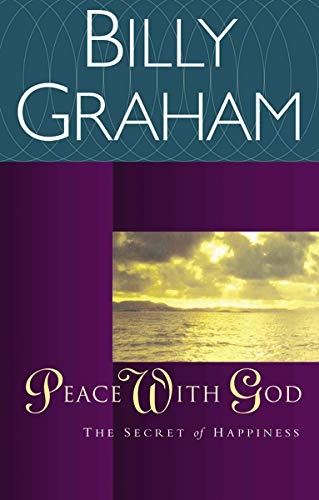 Peace with God: The Secret Happiness