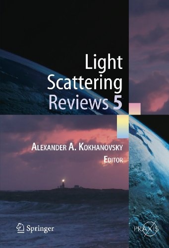 Light Scattering Reviews 5: Single Light Scattering and Radiative Transfer (Springer Praxis Books)