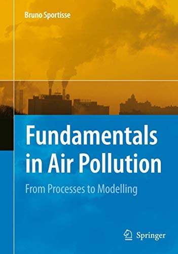 Fundamentals in Air Pollution: From Processes to Modelling