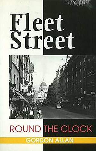 Fleet Street Round the Clock