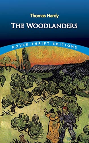 The Woodlanders (Dover Thrift Editions)