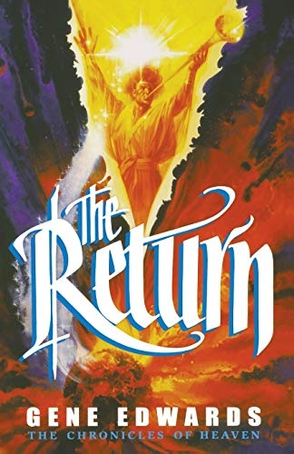 The Return (Chronicles of Heaven)