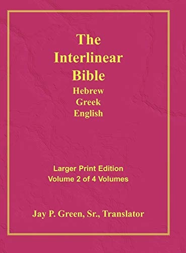 Interlinear Hebrew Greek English Bible, Volume 2 of 4 Volumes, Larger Print, Hardcover