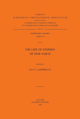 The Life of Stephen of Mar Sabas Ar. 50, T. (Corpus Scriptorum Christianorum Orientalium) (v. 2)