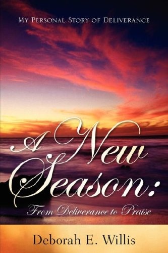 A New Season: From Deliverance to Praise