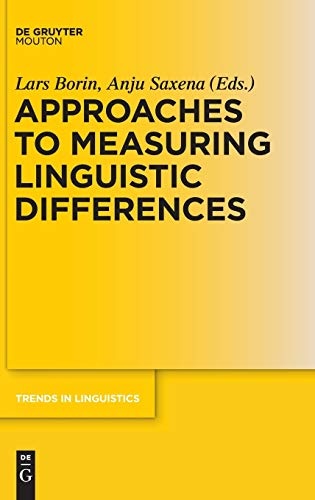 Approaches to Measuring Linguistic Differences (Trends in Linguistics. Studies and Monographs [Tilsm])