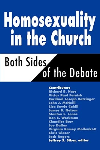 Homosexuality in the Church: Both Sides of the Debate (Movements)