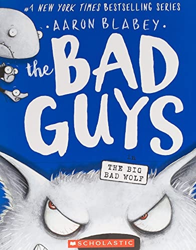The Bad Guys in The Big Bad Wolf (The Bad Guys #9) (9)