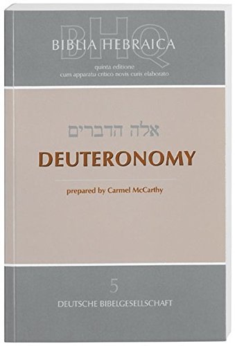 Biblia Hebraica Quinta: Deuteronomy PB (English and Hebrew Edition)